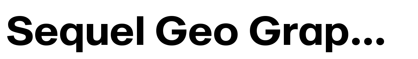 Sequel Geo Graphic HL Bold